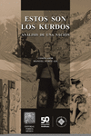 ESTOS SON LOS KURDOS ANALISIS DE UNA NACION