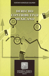DERECHO CONTRIBUTIVO MEXICANO