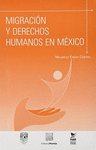MIGRACION Y DERECHOS HUMANOS EN MEXICO FARAH GEBARA