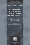 TRANSEXUALIDAD Y MATRIMONIO Y ADOPCION POR PAREJAS DEL MISMO