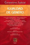 GARANTISMO JUDICIAL IGUALDAD DE GENERO