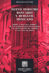 NUEVO DERECHO BANCARIO Y BURSATIL MEXICANO