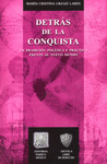 DETRAS DE LA CONQUISTA