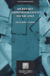 DERECHO ADMINISTRATIVO MEXICANO SEGUNDO CURSO