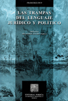 TRAMPAS DEL LENGUAJE JURIDICO Y POLITICO LAS