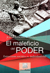 MALEFICIO DEL PODER EL