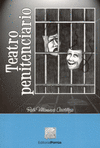 TEATRO PENITENCIARIO