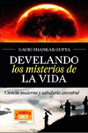 DEVELANDO LOS MISTERIOS DE LA VIDA