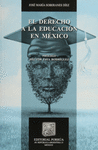 DERECHO A LA EDUCACION EN MEXICO EL