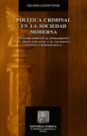 POLITICA CRIMINAL EN LA SOCIEDAD MODERNA