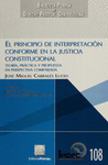 PRINCIPIO DE INTERPRETACION CONFORME EN LA JUSTICIA