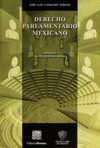 DERECHO PARLAMENTARIO MEXICANO CAMACHO VARGAS