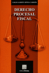 DERECHO PROCESAL FISCAL