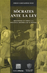 SOCRATES ANTE LA LEY GARCIADIEGO RUIZ