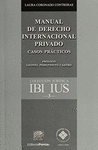 MANUAL DE DERECHO INTERNACIONAL PRIVADO CASOS PRACTICOS CORONADO CONTRERAS