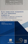 LOS DERECHOS HUMANOS DE LAS PERSONAS JURIDICAS CASAS