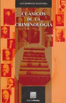 CLASICOS DE LA CRIMINOLOGIA