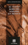 EL NUEVO DERECHO AGRARIO EN MEXICO