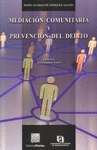 MEDIACION COMUNITARIA Y PREVENCION DEL DELITO MARQUEZ ALGARA