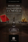 DERECHO ECONOMICO EN MEXICO ROJAS CASTRO