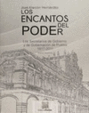 LOS ENCANTOS DEL PODER ALARCON HERNANDEZ