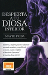 DESPIERTA TU DIOSA INTERIOR