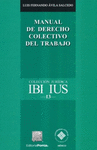 MANUAL DE DERECHO COLECTIVO DEL TRABAJO AVILA SALCEDO