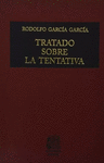 TRATADO SOBRE LA TENTATIVA 1 GARCIA GARCIA