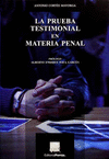 LA PRUEBA TESTIMONIAL EN MATERIA PENAL CORTES MAYORGA