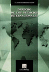 DERECHO DE LOS NEGOCIOS INTERNACIONALES RODRIGUEZ GALAN