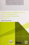 DECISIONES INTERPRETATIVAS EN EL CONTROL DE CONSTITUCIONAL D LOPEZ BOFILL