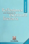 REFLEXIONES SOBRE EL PROCESO DE ESCRITURA LITERARIA BETANZOS TORRES