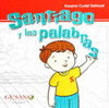 SANTIAGO Y LAS PALABRAS CURIEL DEFOSSE