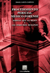 PROCEDIMIENTO PERICIAL MEDICO-FORENSE GARCIA GARDUZA