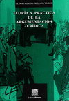 TEORIA Y PRACTICA DE LA ARGUMENTACION JURIDICA ORELLANA WIARCO
