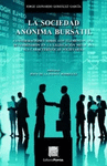 LA SOCIEDAD ANONIMA BURSATIL