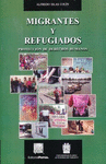 MIGRANTES Y REFUGIADOS