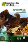 DERECHO FISCAL I VOLUMEN 1