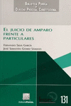 EL JUICIO DE AMPARO FRENTE A PARTICULARES