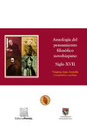 ANTOLOGIA DEL PENSAMIENTO FILOSOFICO NOVOHISPANO SIGLO XVII