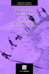 EL PODER OTORGADO EN EL EXTRANJERO