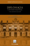 DIPLOMACIA E INTERES NACIONAL