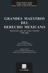 GRANDES MAESTROS DEL DERECHO MEXICANO