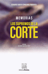 MEMORIAS LOS SUPREMOS DE LA CORTE