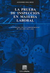 LA PRUEBA DE INSPECCION EN MATERIA LABORAL