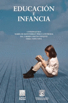 EDUCACION E INFANCIA, REALIDADES Y DESAFIOS
