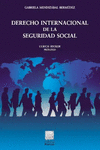 DERECHO INTERNACIONAL DE LA SEGURIDAD SOCIAL