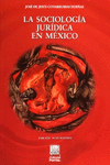 LA SOCIOLOGIA JURIDICA EN MEXICO
