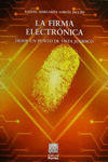 LA FIRMA ELECTRONICA DESDE UN PUNTO DE VISTA JURIDICO