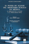 EL PODER DE ACUSAR DEL MINISTERIO PUBLICO EN MEXICO